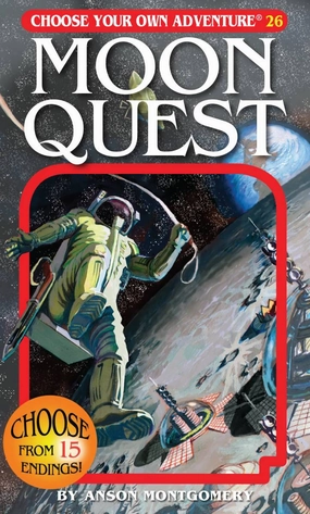 Choose Your Own Adventure #26 - Moon Quest